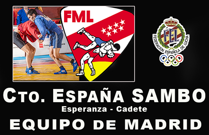 Equipo de Madrid Cto. España esperanza y Cadete Sambo
