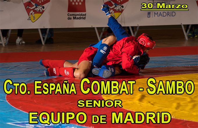Cto. España SENIOR Combat  - Sambo - Equipo de Madrid