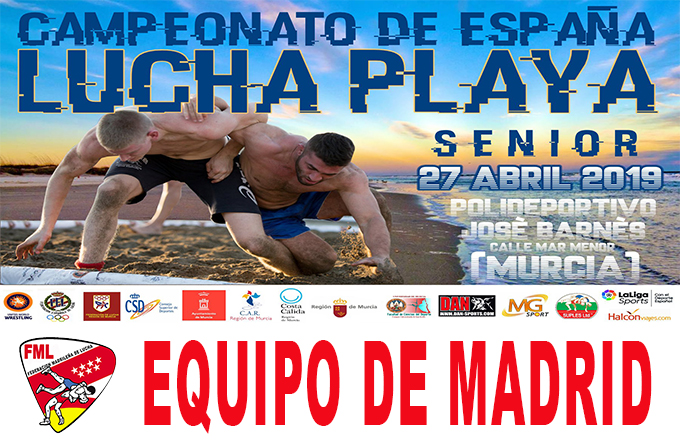 Cto. España Senior Lucha Playa - Equipo de Madrid