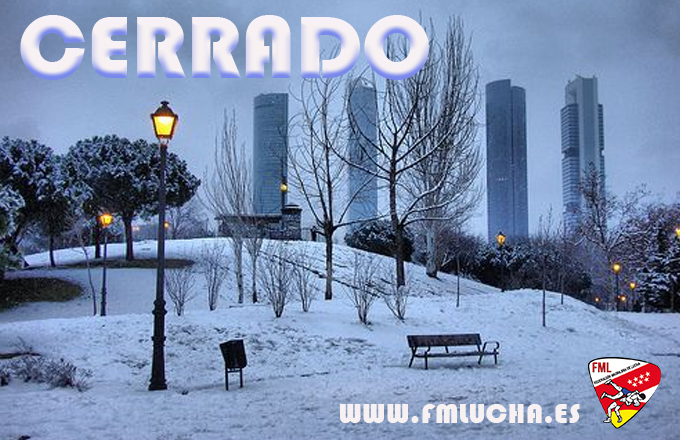 La FML cerrada por Temporal