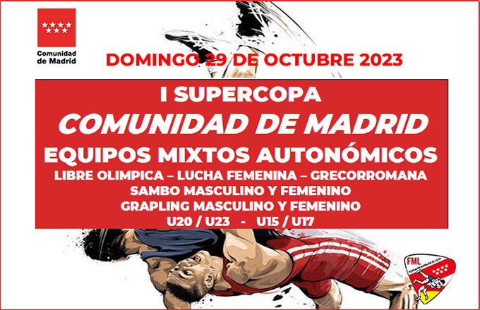 I SUPERCOPA Comunidad de Madrid - Lucha - Sambo - Grappling