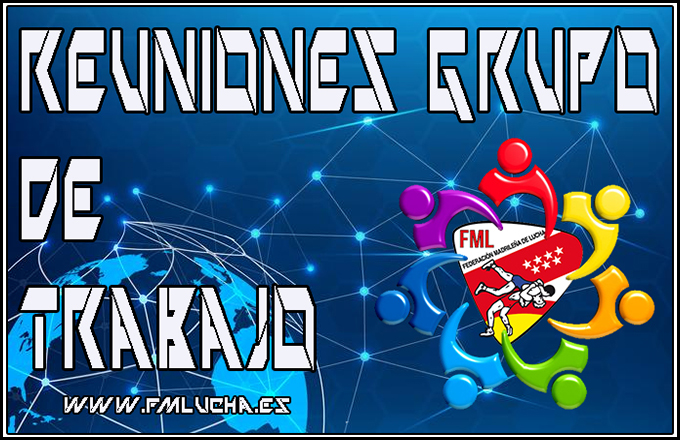 Reuniones - Grupos de Trabajo de la FML